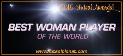 FUTSAL AWARDS 2015 - 16th edition by FUTSALPLANET.COM