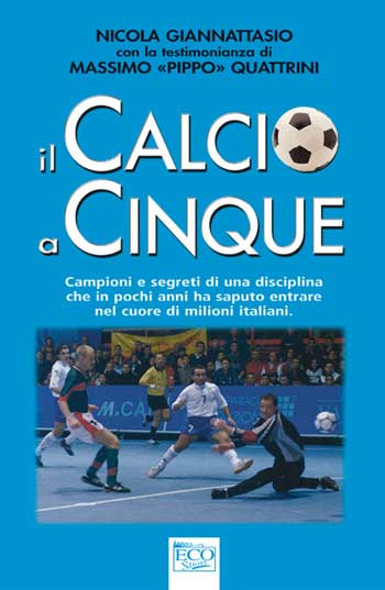 Il Calcio a Cinque