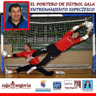 Entrenamiento espec�fico para porteros de f�tbol sala