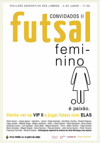 Futsal Feminino � paix�o (Photo courtesy: Quinta Dos Lombos)