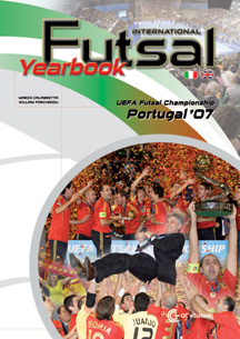 International Futsal Yearbook - UEFA Futsal Championship - Portugal 07