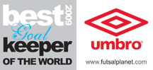 UMBRO Futsal Awards 2009 - Best Goalkeeper of the World