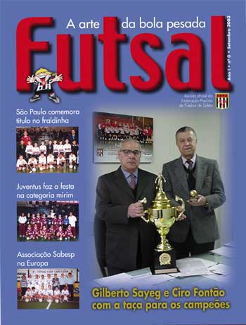 First issue: Futsal - A Arte da Bola Pesada