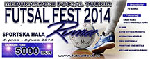Futsal Fest Ruma, Serbia - June 4-8 2014 ... 