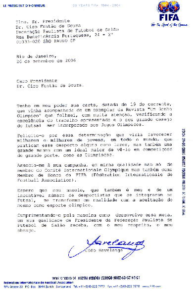 Jo�o Havelange support Olympic Futsal