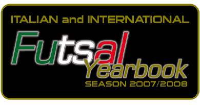 Italian & International Futsal Yearbook - Season 2007/2008