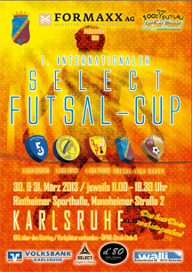 1st International Select Futsal-Cup - Karlsruhe 2013 ...