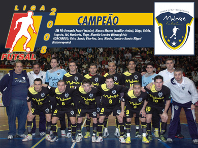 Malwee Futsal, Liga Futsal 2008 Winner! (Photo courtesy: Futsal Do Brasil)
