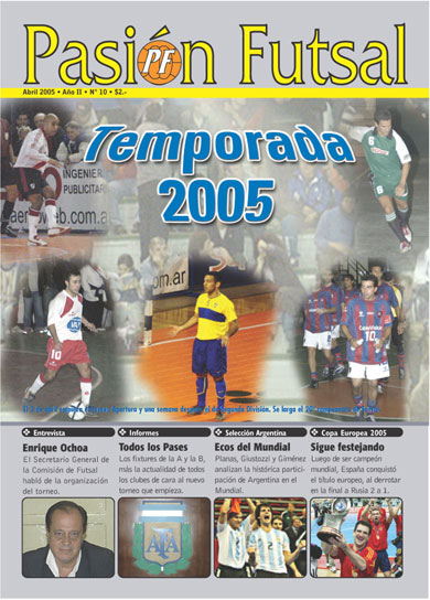 Pasión Futsal, April 2005