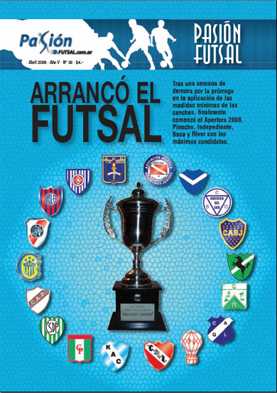 Pasión Futsal, April 2008