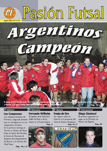 Pasion Futsal, August 2004