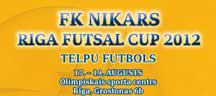 FK Nikars - Riga Futsal Cup 2012