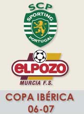 Ta�a Ib�rica 2006/2007 (Courtesy: ElPozo Murcia Official Web Site)