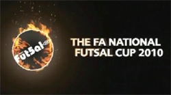 The FA Futsal Cup - National Finals 2010