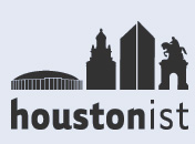 The Houstonist