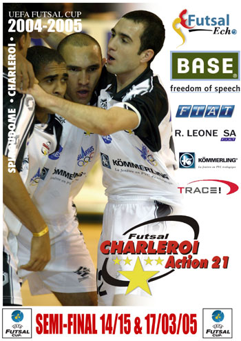 UEFA Futsal Cup 2004/2005 - Group A in Charleroi ...