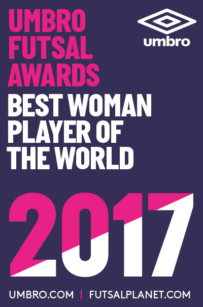 UMBRO Futsal Awards 2017 - Best Woman Player of the World: nominees