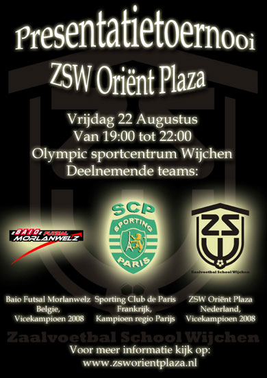 International futsal tournament - ZSW/Orient Plaza presentation